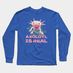 Axolotl Lover Axolotls Long Sleeve T-Shirt